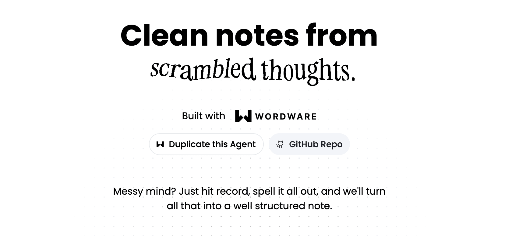 clean-notes-from-scrambled-thoughts-with-wordware